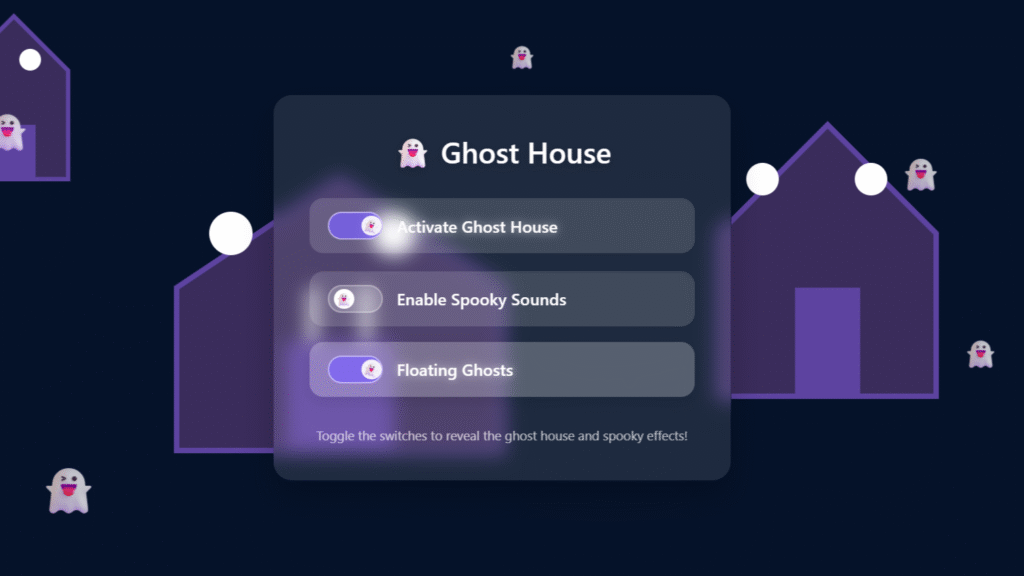 Simple Ghost House with custom checkbox